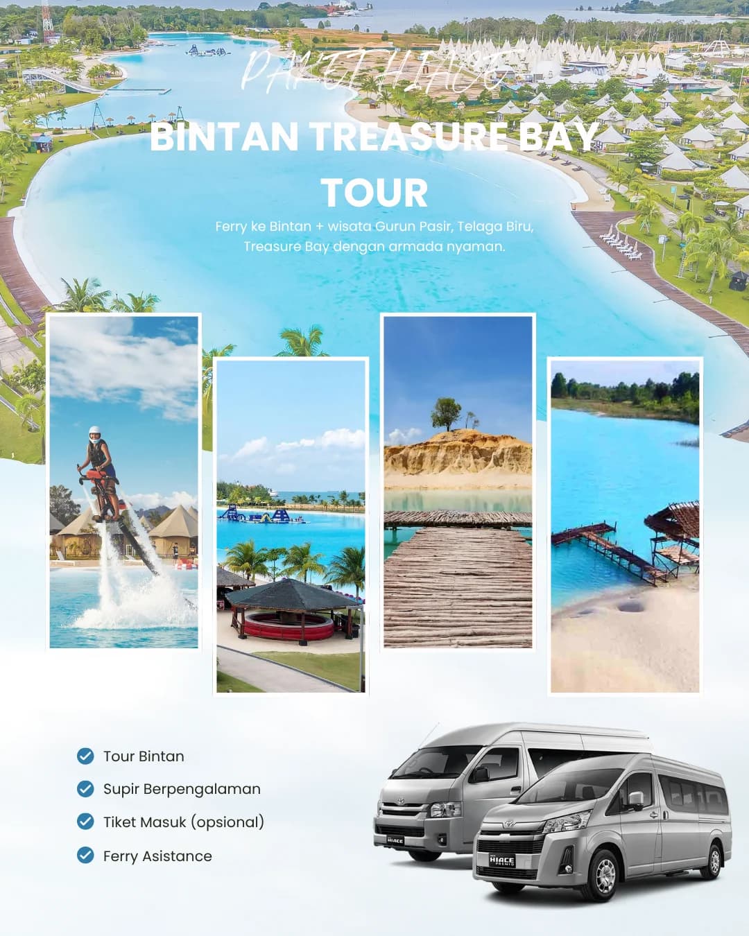 Hiace Bintan & Treasure Bay Tour