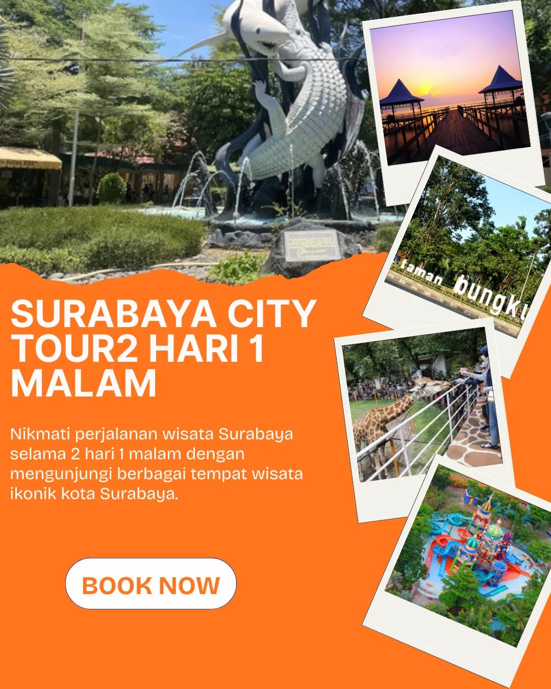 Surabaya City Tour 2H1M